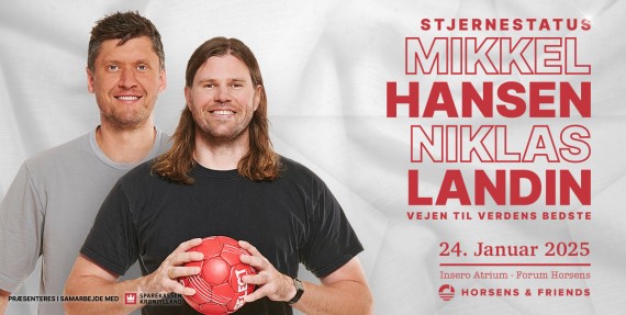 Horsens & Friends - Stjernestatus - Mikkel Hansen & Niklas Landin