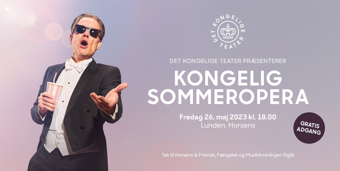 Horsens & Frined - Kongelig Sommeropera